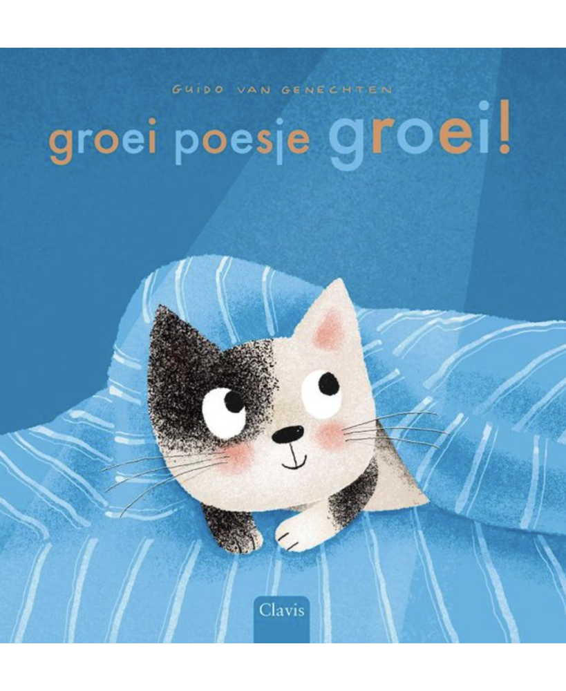 Groei poesje groei! - Clavis