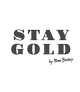 stay gold